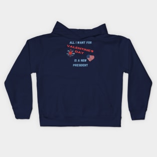 All I Want For Valentine's Day Kids Hoodie